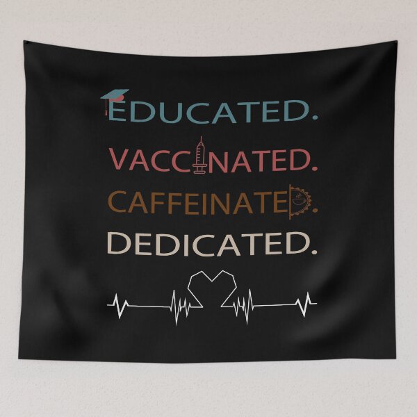 Item preview, Educated Vaccinated Caffeinated Dedicated designed and sold by Aminepop.