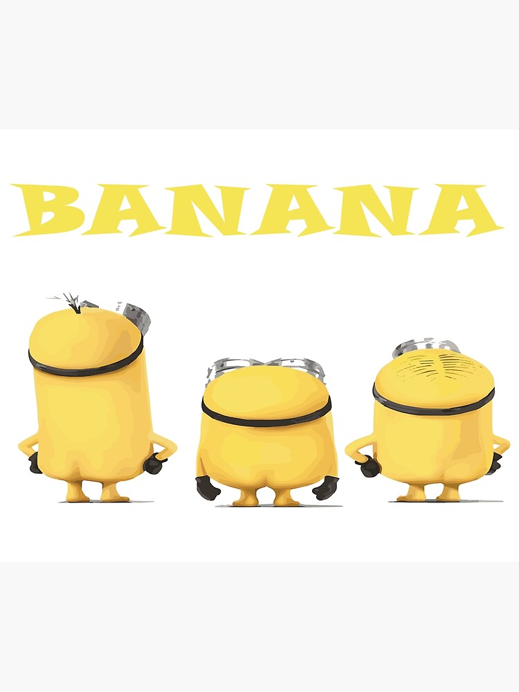 Naked Minions Staring At A Banana Naked Minion Shirt Gift Unisex T Shirt Poster For Sale By