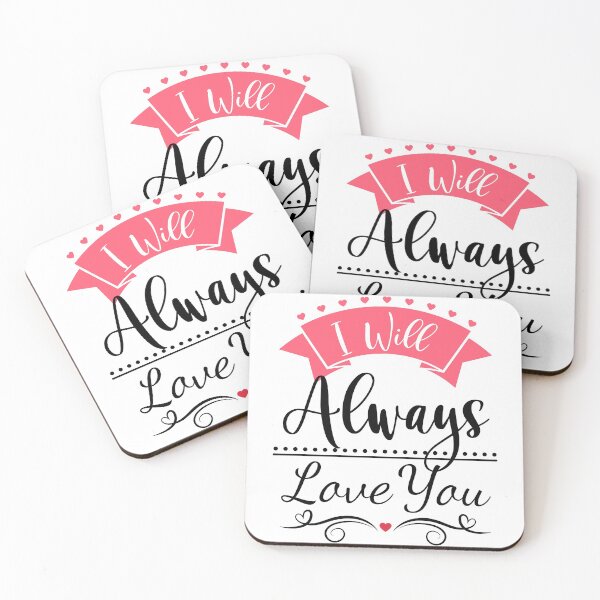 Item preview, I Will Always Love You designed and sold by Smart-Bee.
