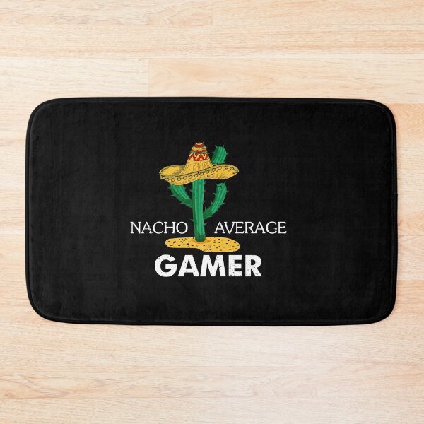 Item preview, Nacho Average Gamer | Video Game Humor Gifts | Meme Quote Funny Gamer designed and sold by teesBYAlioui.