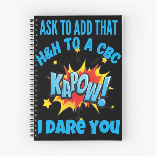 Item preview, ASK TO ADD THAT H&H TO A CBC KAPOW!! FUNNY MEDICAL LABORATORY SCIENTIST  designed and sold by Hippiesole.