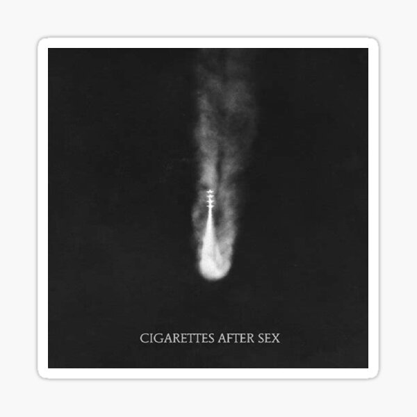 Cigarettes After Sex Album Cover Sticker For Sale By Tooonezz