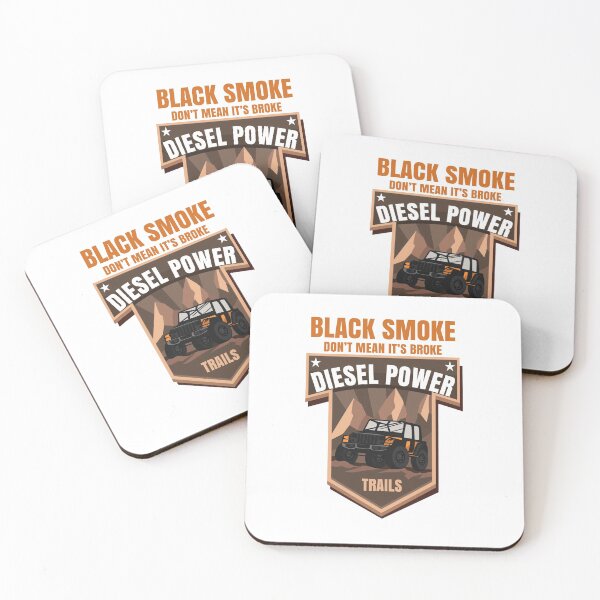 Item preview, Black Smoke Doesn't Mean It's Broke Diesel Power designed and sold by Independence arrival.