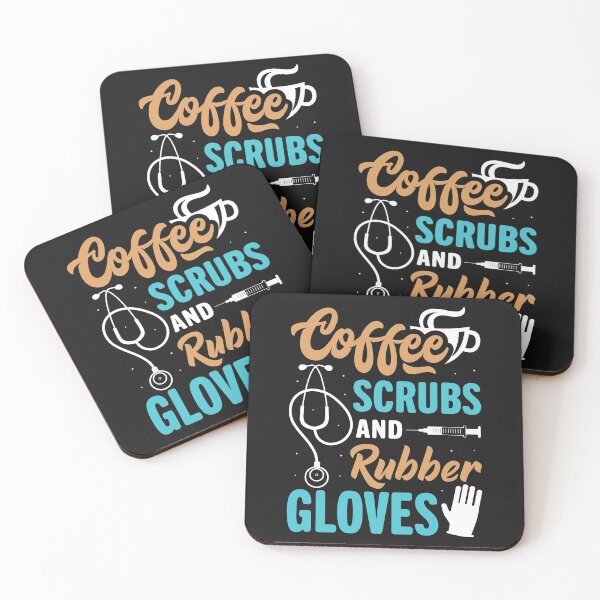 Item preview, Funny Coffee Scrubs And Rubber Gloves Medical Nurse Life designed and sold by Best Designer.