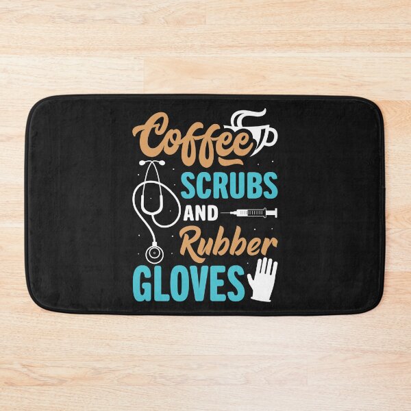 Item preview, Funny Coffee Scrubs And Rubber Gloves Medical Nurse Life designed and sold by Best Designer.