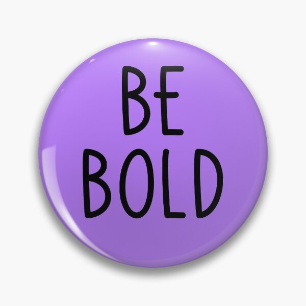 Item preview, Be Bold on Purple designed and sold by Whoopsidoodle.