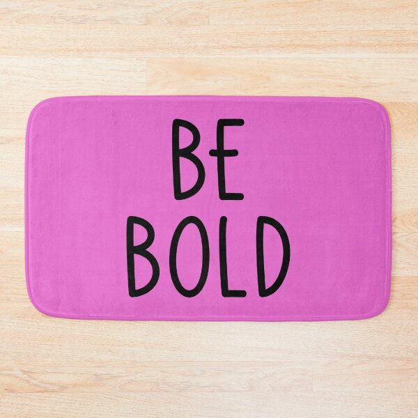 Item preview, Be Bold on Pink designed and sold by Whoopsidoodle.