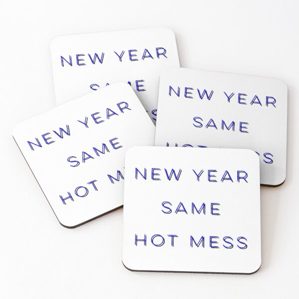 Item preview, new year same hot mess designed and sold by Dipalo.