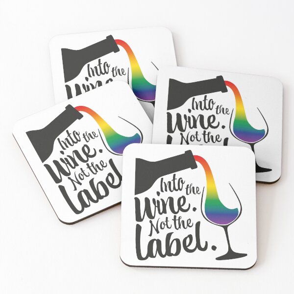 Item preview, Into The Wine Not The Label LGBT designed and sold by Harvsy.