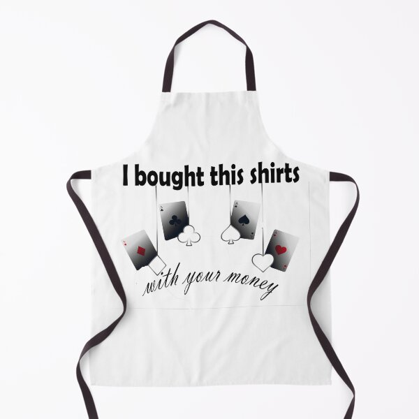 Item preview, I bought this shirts with your money T-Shirt designed and sold by islamsino.