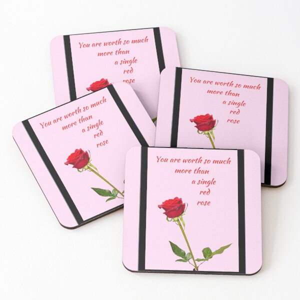 Item preview, You are worth so much more than a single red rose - A beautiful red rose with words in red and pinkish BG designed and sold by AnnaBBS.