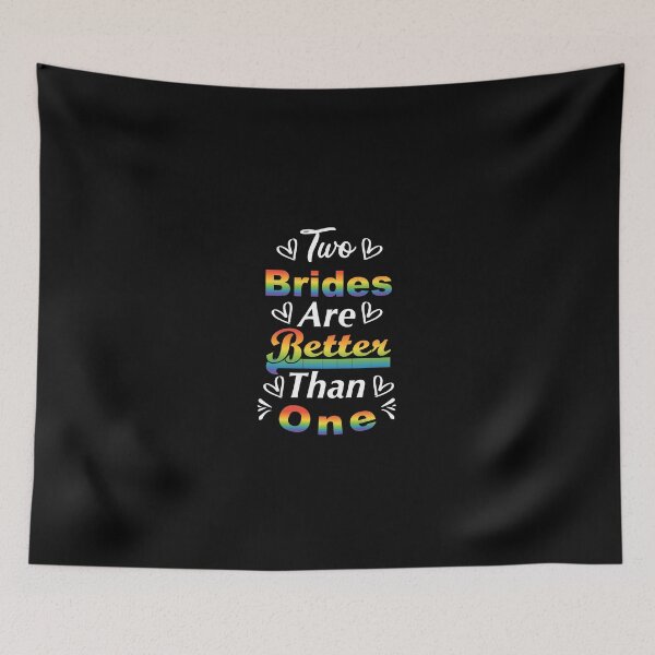 Item preview, Two Brides are Better than One/ Gay Gifts / Funny Gift Ideas designed and sold by biigshow.