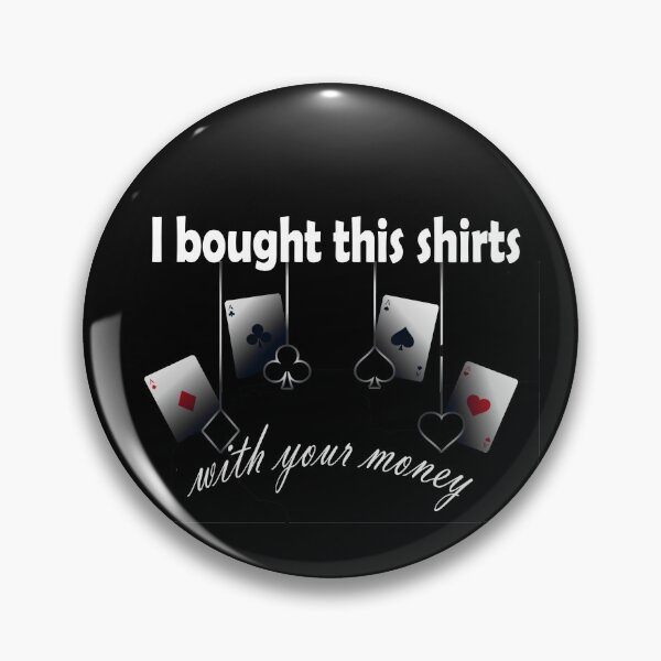 Item preview, Copy of I bought this shirts with your money T-Shirt designed and sold by islamsino.