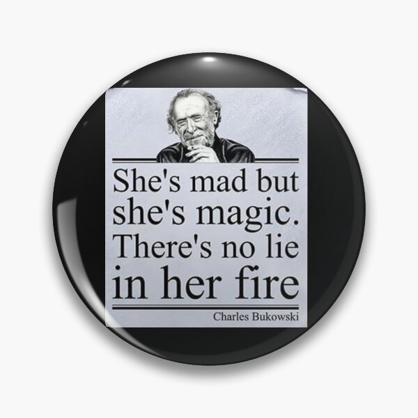 Item preview, She's Mad But She's Magic BUKOWSKI  designed and sold by ArtWithHearts11.