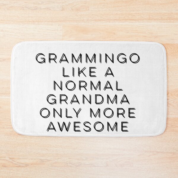 Item preview, Grammingo like a normal grandma only more awesome  designed and sold by Dipalo.
