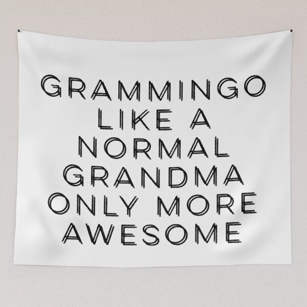 Item preview, Grammingo like a normal grandma only more awesome  designed and sold by Dipalo.