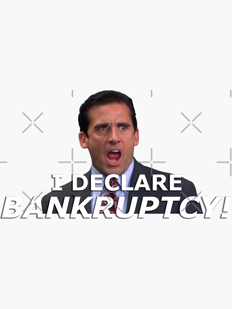 "I DECLARE BANKRUPTCY! – Michael Scott quote, The Office (US)" Sticker ...