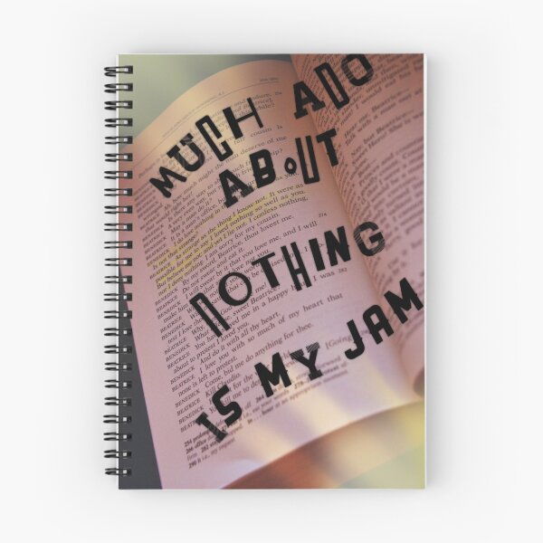 Item preview, Much Ado is My Jam designed and sold by EatingTheWord.