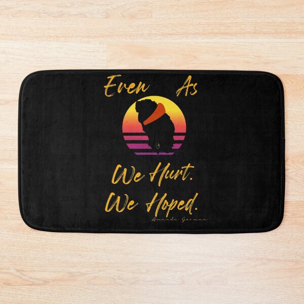 Item preview, Even As We Hurt, We Hoped Poet Laureate Amanda Gorman designed and sold by WhiteTears.