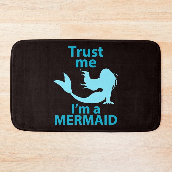 Item preview, trust me i’m a mermaid  designed and sold by doctors-apparel.