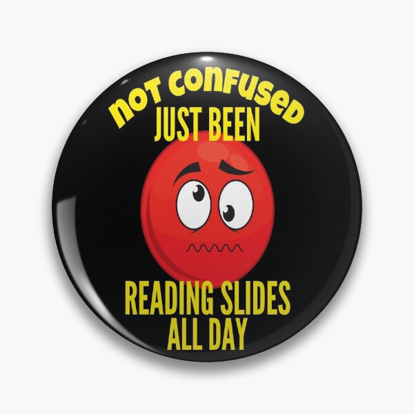 Item preview, NOT CONFUSED JUST BEEN READING SLIDES ALL DAY FUNNY MEDICAL LABORATORY SCIENTIST  designed and sold by Hippiesole.
