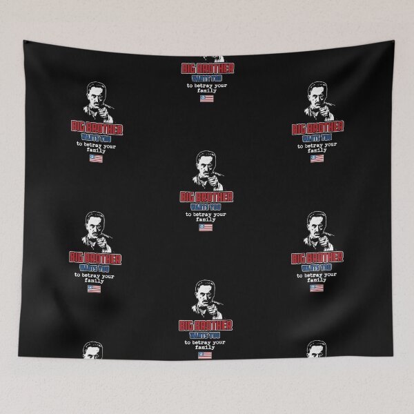 Item preview, Big Brother Wants You to Betray Your Family designed and sold by twHistory.