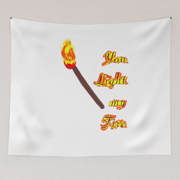 Item preview, You light my fire. Match and flames designed and sold by qlobba.