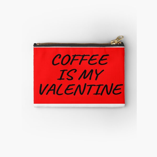 Item preview, Coffee is my valentine designed and sold by Samvy.