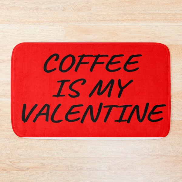 Item preview, Coffee is my valentine designed and sold by Samvy.