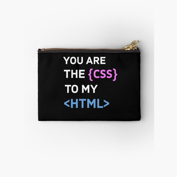 Item preview, You are the CSS to my HTML - Programmer & Web Developer Gift Valentines Day designed and sold by CHday.