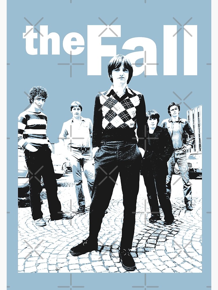 The Fall Band Poster for Sale by eyepoo