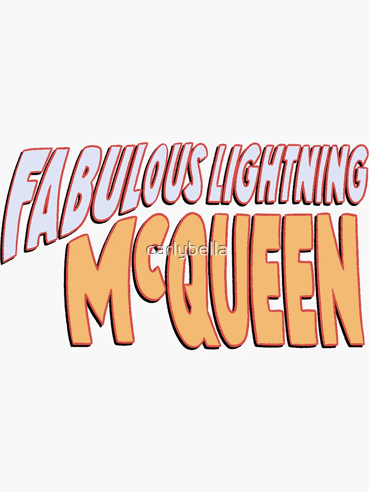 Fabulous McQueen Sticker for Sale by carlybella