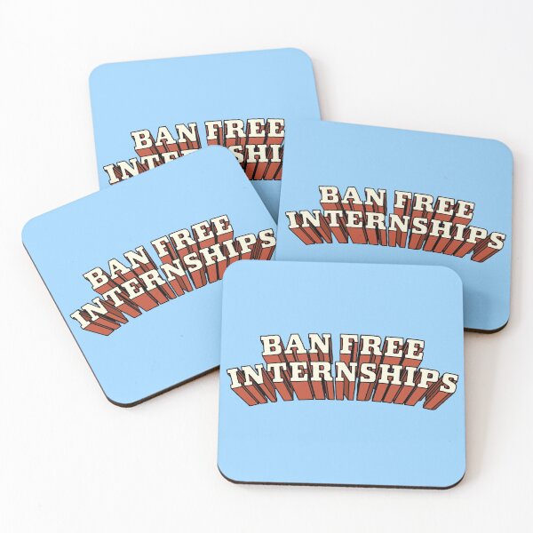 Item preview, Ban Free Internships designed and sold by Picket Club.