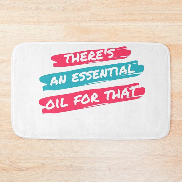 Item preview, Essential Oil Lover There's An Essential Oil For That designed and sold by BadLatitude.