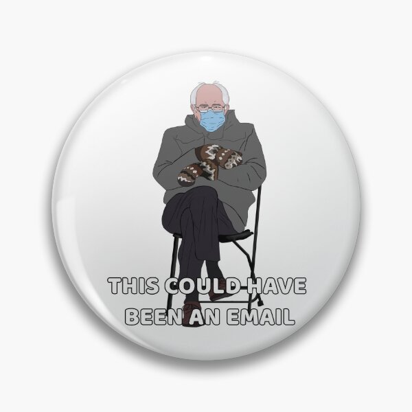 Item preview, Bernie -  this could've been an email designed and sold by Ofthemoral.