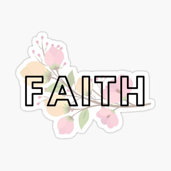 Faith Print Sticker
