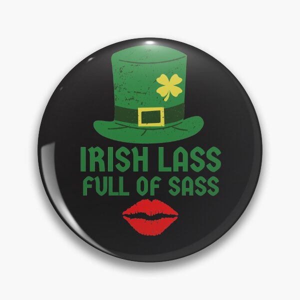 Item preview, Irish Lass Full of Sass - Irish - St Patrick's Day designed and sold by Rhu Creations.