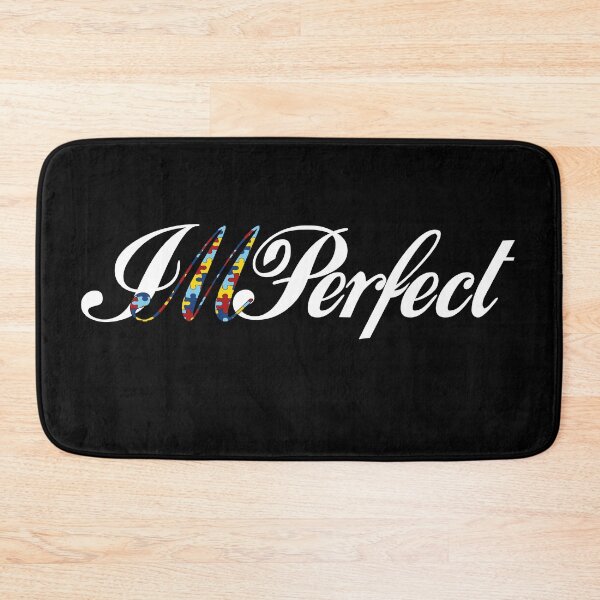 Item preview, Au Awareness I M Perfect (white text) designed and sold by PhantasyAandD.