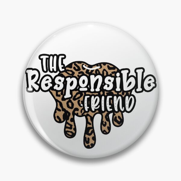 Item preview, the responsible friend matching best friends bff  designed and sold by GoodyLeo.