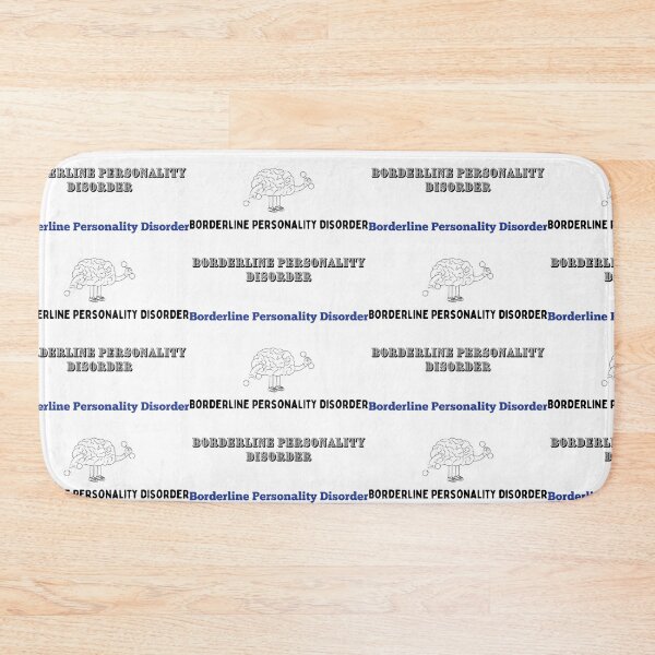 Item preview, Borderline Personality Disorder Bpd designed and sold by WorldPrintTees.