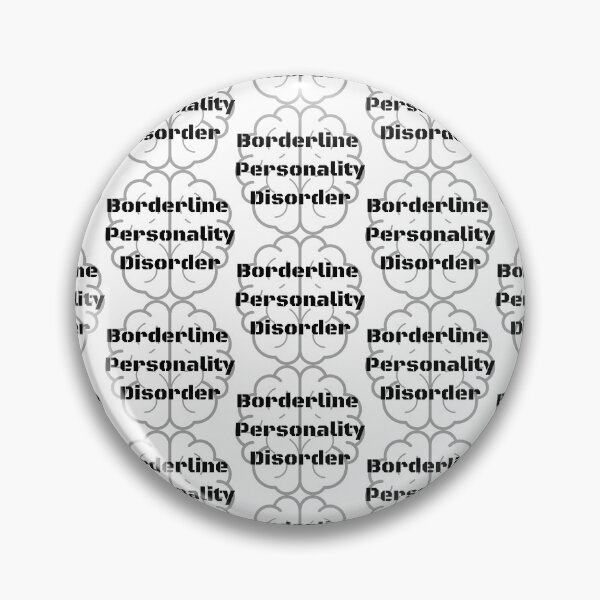 Item preview, Borderline Personality Disorder Bpd designed and sold by WorldPrintTees.