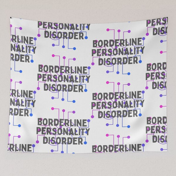 Item preview,  Borderline Personality Disorder Bpd designed and sold by WorldPrintTees.
