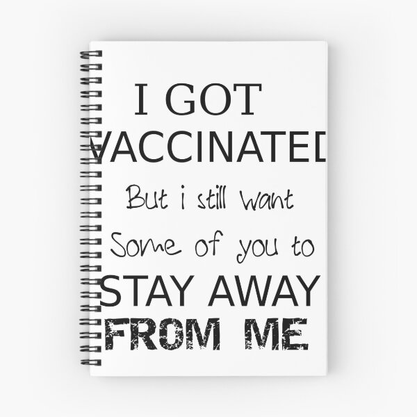 Item preview, funny, I Got Vaccinated But I Still Want Some Of You To Stay Away From Me, gift idea for boyfriend, designed and sold by designstor.