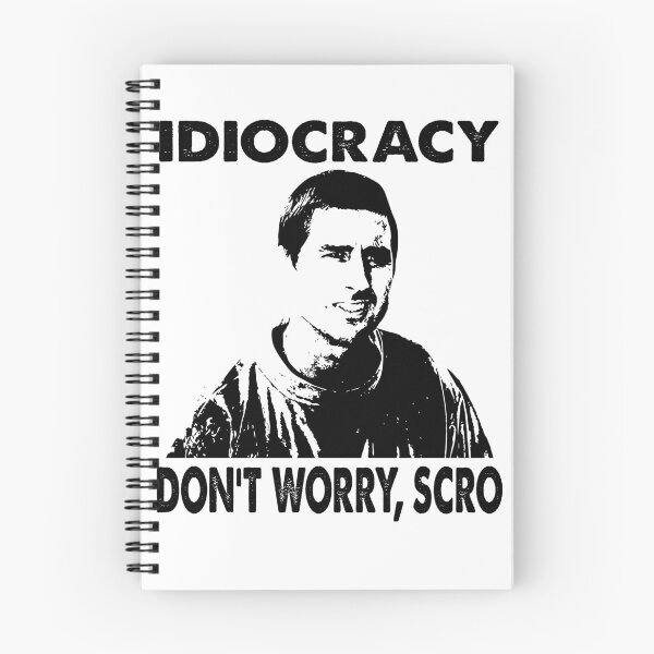 Item preview, black face dont worry scro idiocracy movie  designed and sold by Davidmeme95.