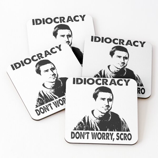 Item preview, black face dont worry scro idiocracy movie  designed and sold by Davidmeme95.