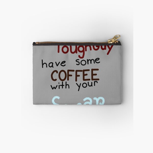 Item preview, Have some coffee with your sugar designed and sold by BookDragon6127.