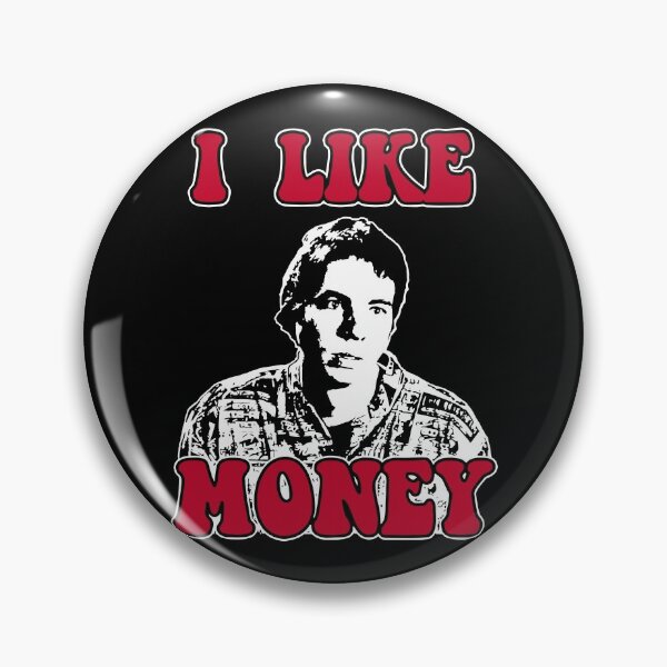 Item preview, vintage idiocracy movie I like money designed and sold by Davidmeme95.