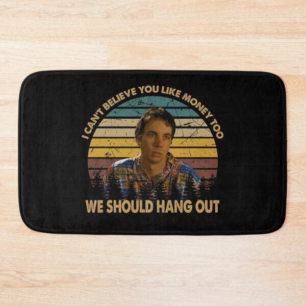 Item preview, We should hang out idiocracy movie i can believe you like money designed and sold by Davidmeme95.