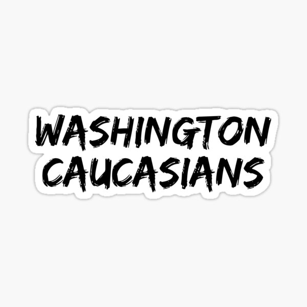 Washington Caucasians Redskins - Caucasians - Sticker