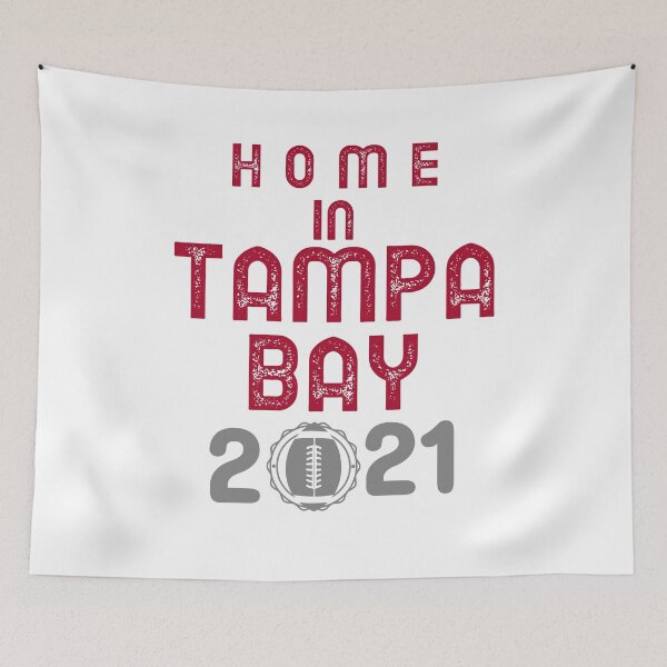 Item preview, Home In Tampa Bay 2021 Football, Football Game Day in Tampa Florida 2021 designed and sold by DiscGolfTees.